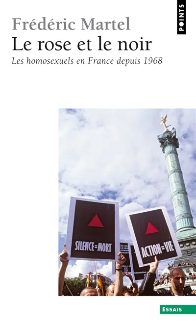 Le rose et le noir : les homosexuels en France depuis 1968