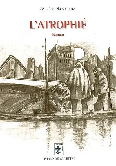 L'atrophié