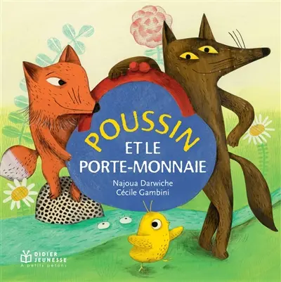 Poussin et le porte-monnaie