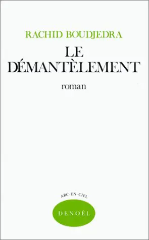 Le Démantèlement