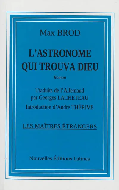 L'astronome qui trouva Dieu
