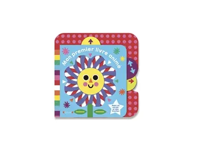 Mon premier livre animé : avec un miroir et des tirettes