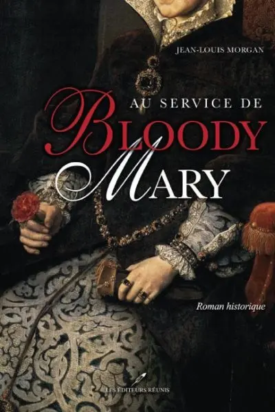 Au service de Bloody Mary