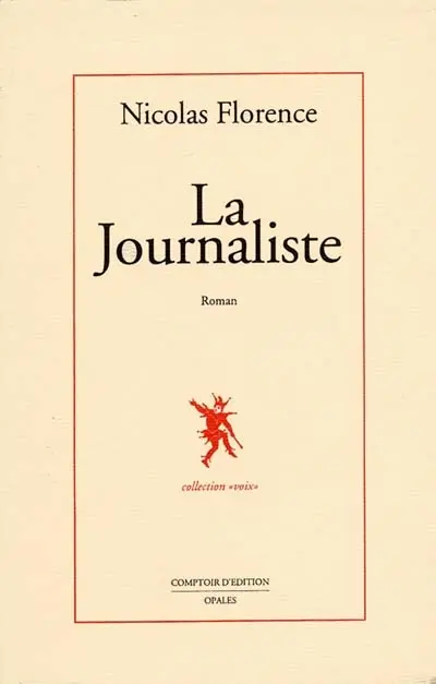 La journaliste