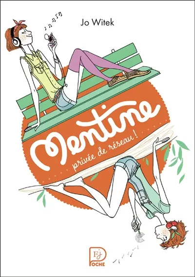 Mentine. Vol. 1. Privée de réseau !