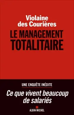 Le management totalitaire