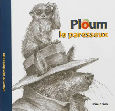 Ploum, le paresseux