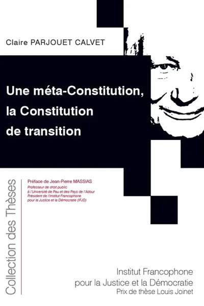 Une méta-Constitution, la Constitution de transition
