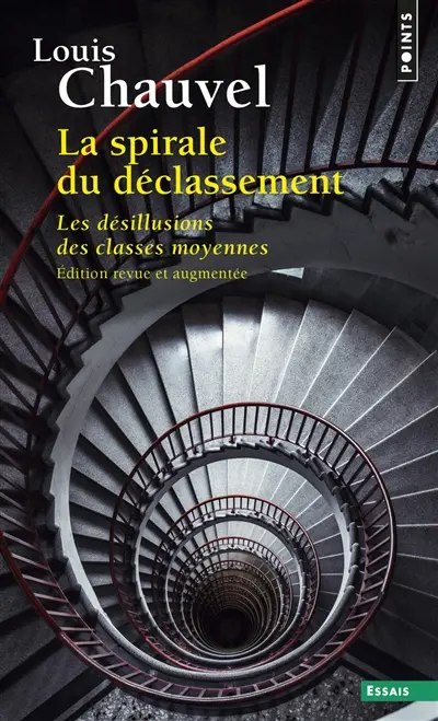 La spirale du déclassement : les désillusions des classes moyennes