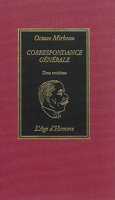 Correspondance générale. Vol. 3