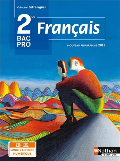 Français, 2e bac pro : nouveau programme 2019
