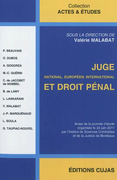 Juge national, européen, international et droit pénal : actes de la journée d'étude