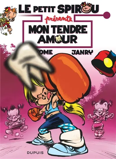 Le petit Spirou présente. Vol. 5. Mon tendre amour