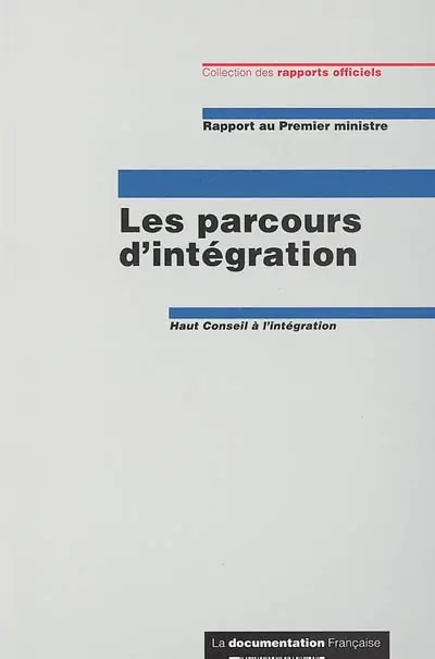 Les parcours d'intégration : rapport au Premier ministre