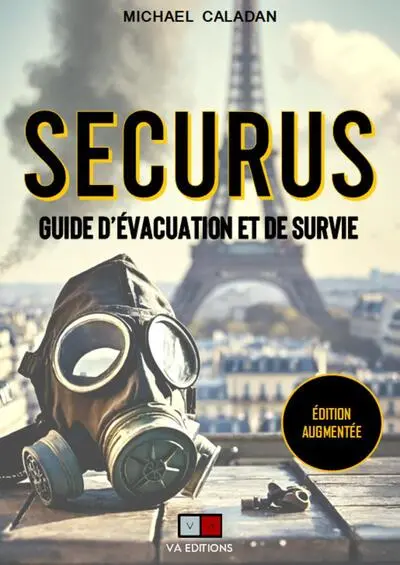 Securus : guide d'évacuation et de survie