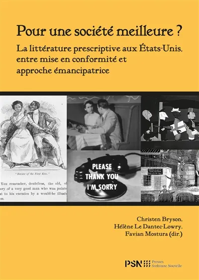 Pour une société meilleure ? : la littérature prescriptive aux Etats-Unis, entre mise en conformité et approche émancipatrice