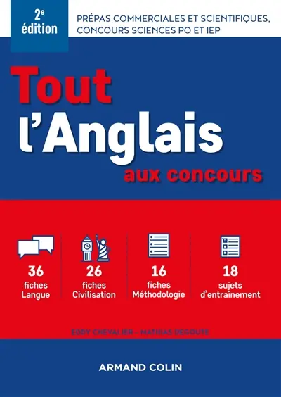 Tout l'anglais aux concours : prépas commerciales et scientifiques, concours Science Po et IEP