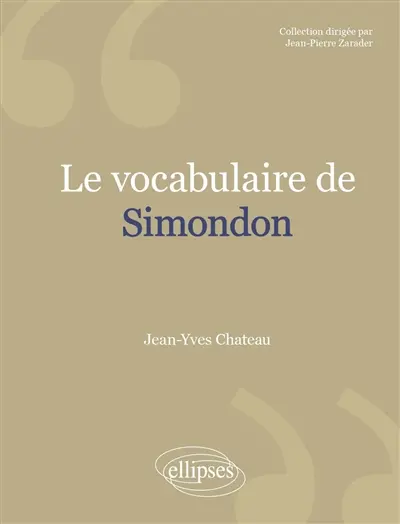 Le vocabulaire de Gilbert Simondon