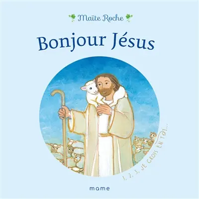 Bonjour Jésus