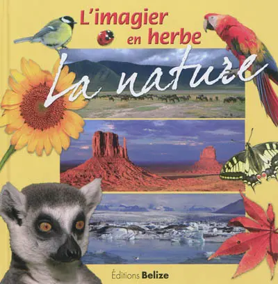 L'imagier en herbe : la nature