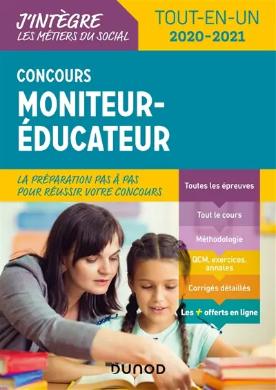 Concours moniteur-éducateur : tout-en-un : 2020-2021