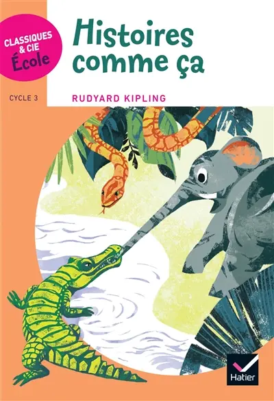 Histoires comme ça : cycle 3