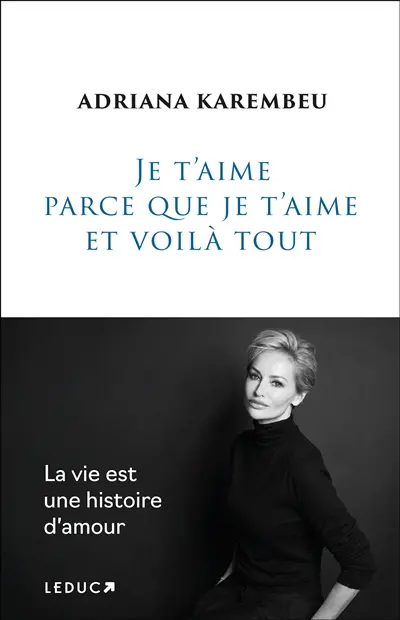 Je t'aime parce que je t'aime et voilà tout