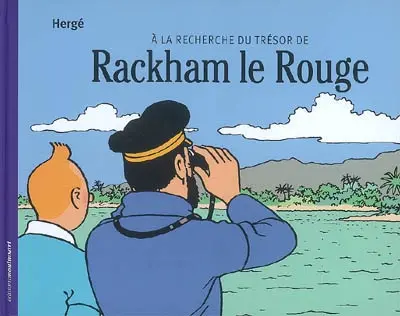 A la recherche du trésor de Rackham le Rouge