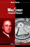 Wall Street y Franklin D. Roosevelt