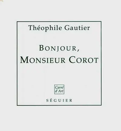 Bonjour Monsieur Corot !