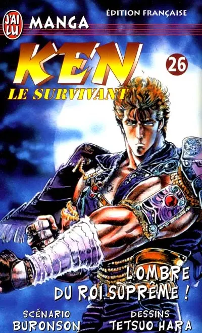 Ken le survivant. Vol. 26. L'ombre du roi suprême !
