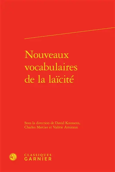 Nouveaux vocabulaires de la laïcité