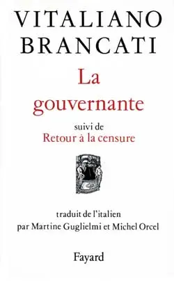 La Gouvernante. Retour à la censure