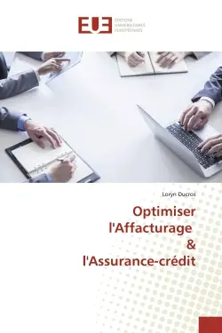 Optimiser l'Affacturage & l'Assurance-credit