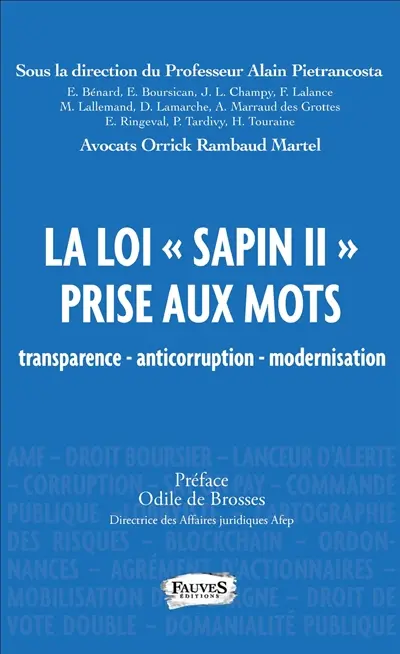 La loi Sapin II prise aux mots : transparence, anticorruption, modernisation