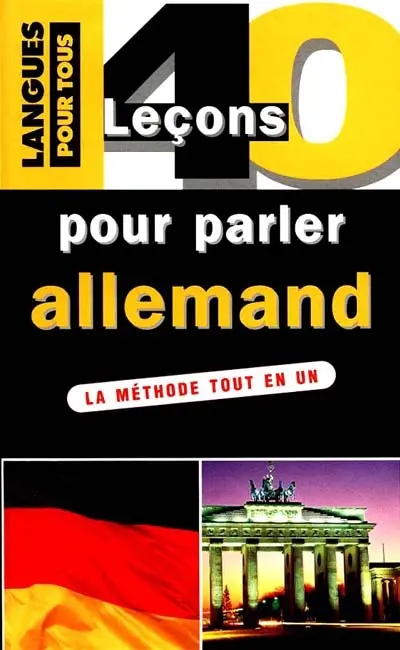40 leçons pour parler allemand