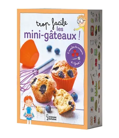 Trop facile les mini-gâteaux !