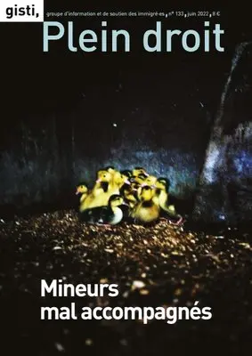 Plein droit, n° 133. Mineurs mal accompagnés