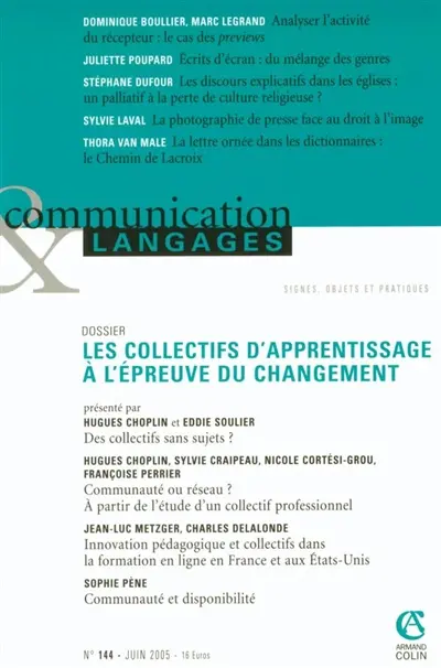 Communication & langages, n° 144. Les collectifs d'apprentissage à l'épreuve du changement