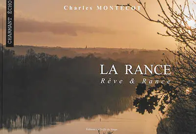 La Rance : rêve et Rance