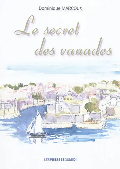 Le secret des Vanades