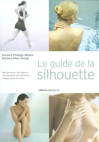 Le guide de la silhouette