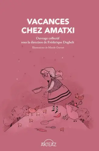Vacances chez Amatxi