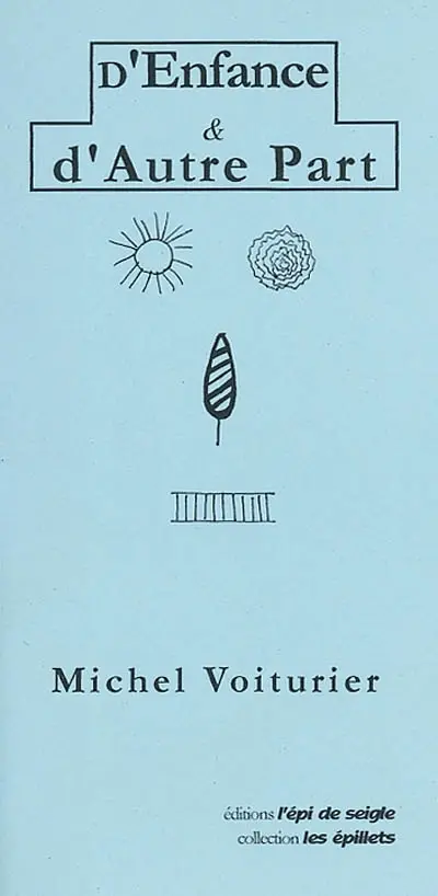 D'enfance et d'autre part