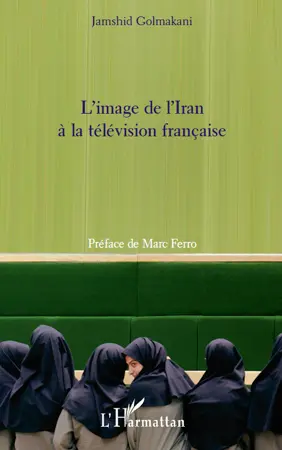 L'image de l'Iran à la télévision française