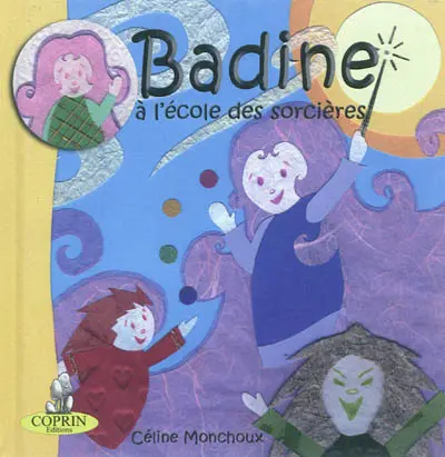Badine : à l'école des sorcières