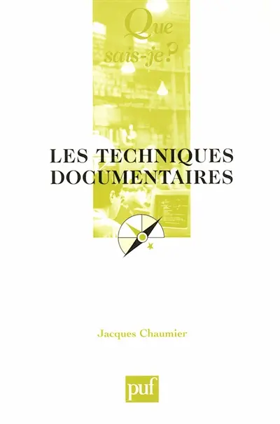 Les techniques documentaires