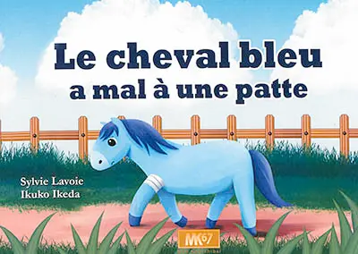 Le cheval bleu a mal à une patte