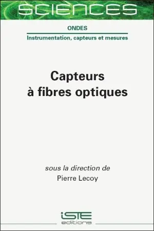Capteurs à fibres optiques