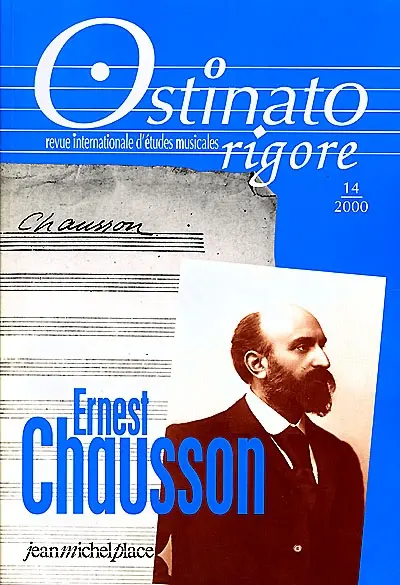 Ostinato rigore, n° 14 (2000). Ernest Chausson